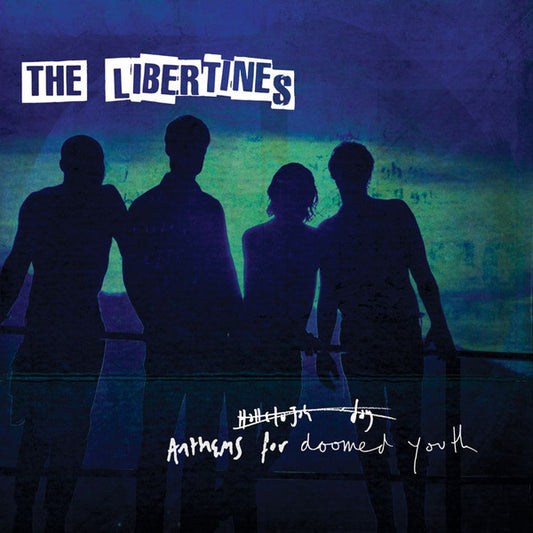 The Libertines - Anthems For Doomed Youth (LP)