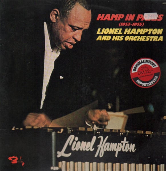 Lionel Hampton und sein Orchester – Hamp In Paris (1953-1955) (2LP) A50