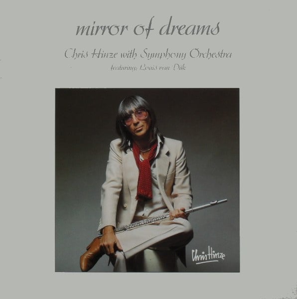 Chris Hinze - Mirror Of Dreams (LP) E20