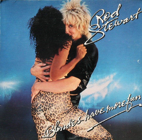 Rod Stewart - Blondes Have More Fun (LP) )B70'