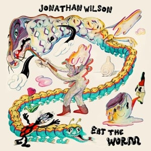 Jonathan Wilson – Eat The Worm (2LP)