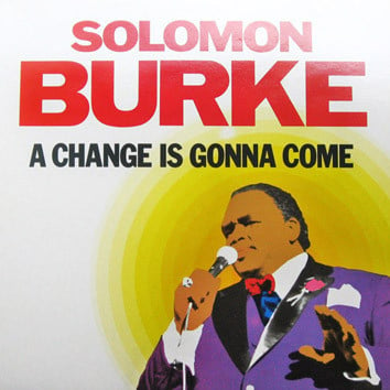 Solomon Burke – A Change Is Gonna Come (LP) G50