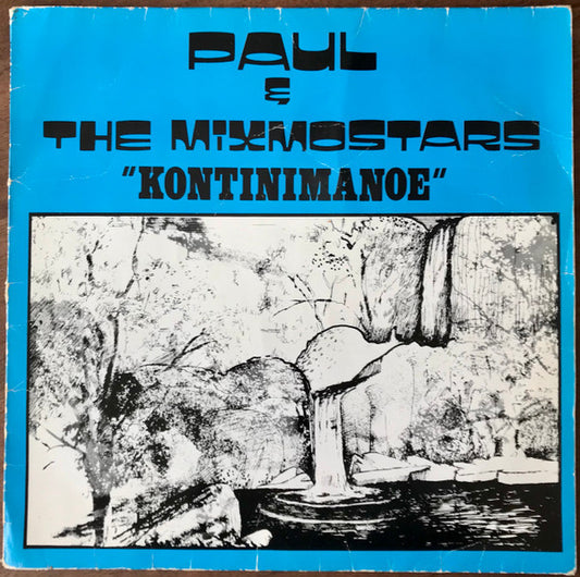 Paul & The Mixmostars – Kontinimanoe (LP) D50