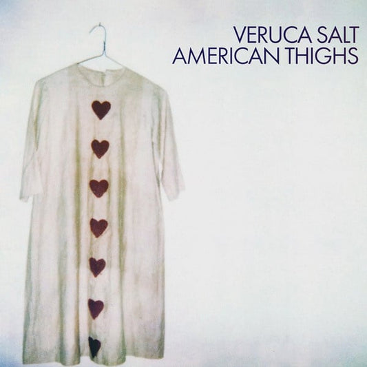 Veruca Salt – American Thighs (LP) C20