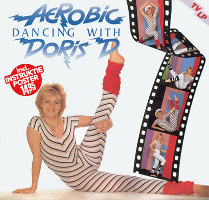 Doris D - Aerobic Dancing With Doris D (LP) J80