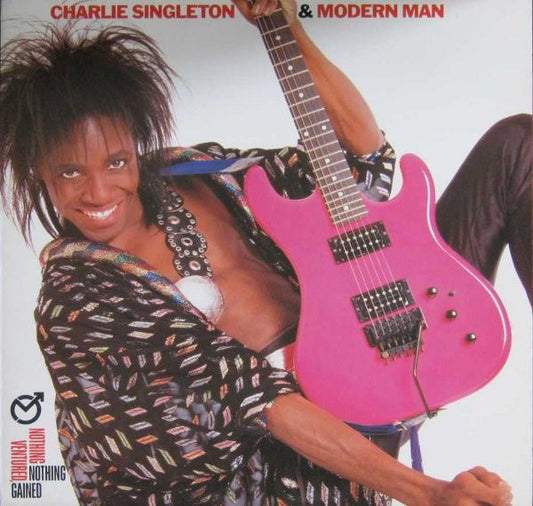 Charlie Singleton & Modern Man - Nothing Ventured, Nothing Gained (LP) E10