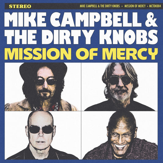 Mike Campbell & the Dirty Knobs - Mission of Mercy (LP)