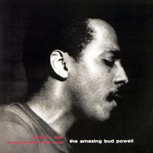 Bud Powell - The Amazing Bud Powell Vol. 1 (LP)