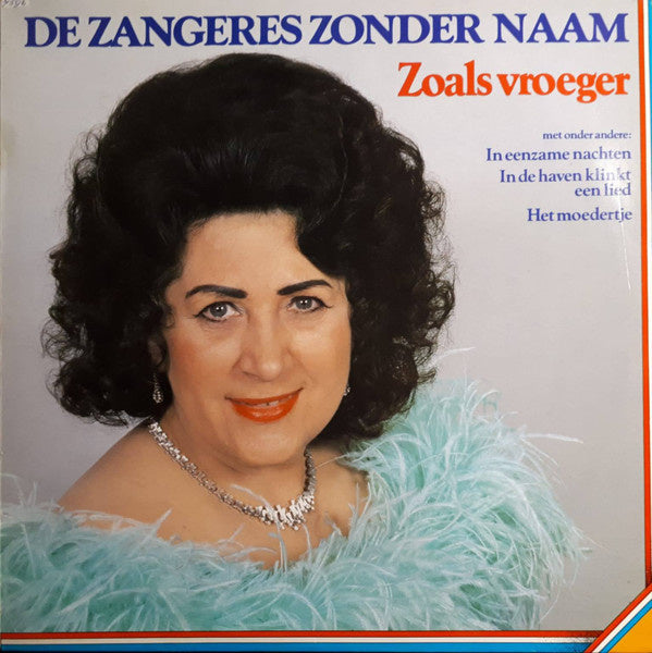 Zangeres Zonder Naam – Zoals Vroeger (LP) B30