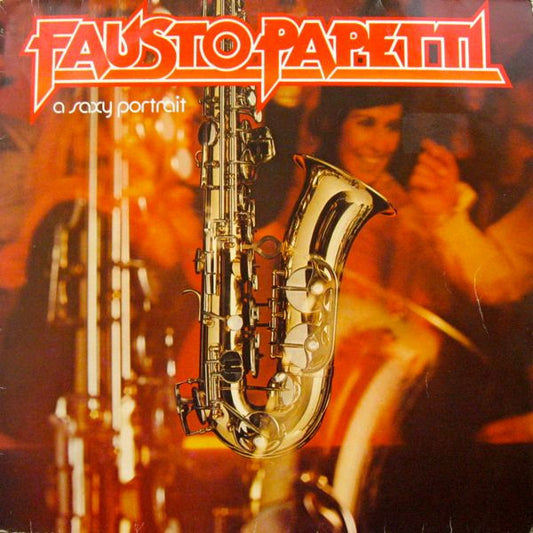 Fausto Papetti – A Saxy Portrait (LP) A30