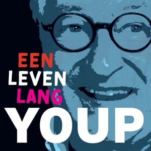 Youp Van 'T Hek - Een Leven Lang Youp (2LP)