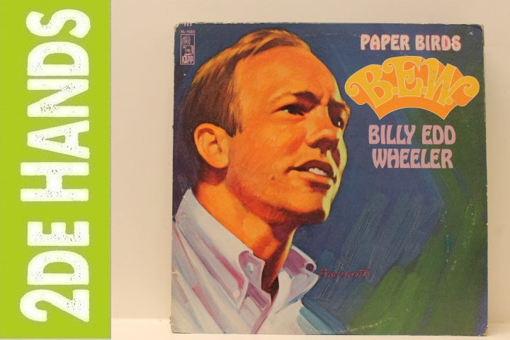 Billy Edd Wheeler ‎– Paper Birds (LP) A40