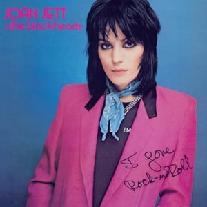 Joan Jett &amp; The Blackhearts – I Love Rock 'N' Roll (LP)