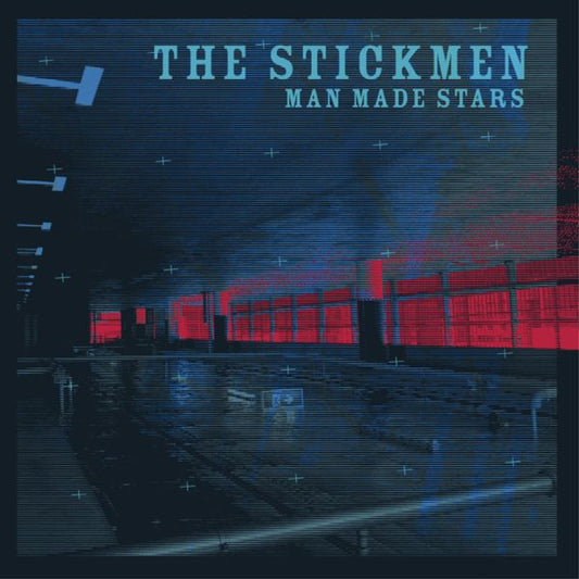 Stickmen – Man Made Stars (LP) C20