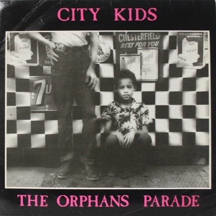 City Kids ‎– The Orphans Parade (LP) A70