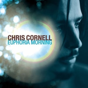 Chris Cornell - Euphoria Mourning (LP)