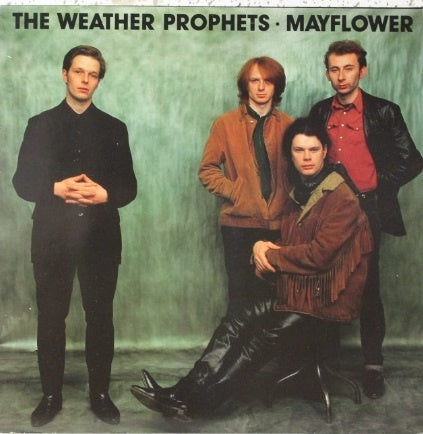 The Weather Prophets ‎– Mayflower (LP) B20