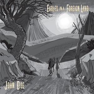 John Doe - Fables In a Foreign Land (LP)