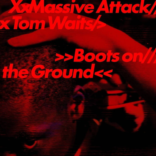 Massive Attack & Tom Waits - Boots On the Ground (LP)