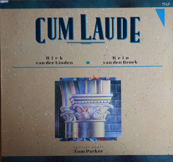 Rick Van Der Linden, Rein Van Den Broek ‎– Cum Laude (LP) E30