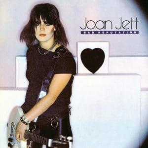 Joan Jett &amp; The Blackhearts – Bad Reputation (LP)