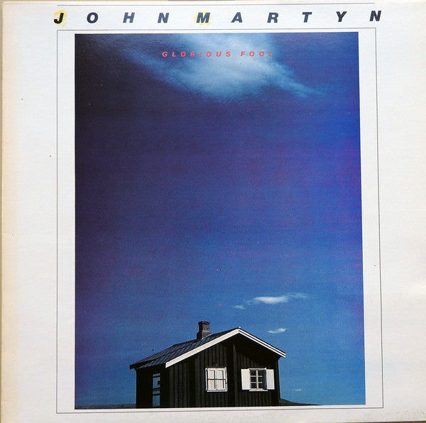 John Martyn ‎– Glorious Fool (LP) c70