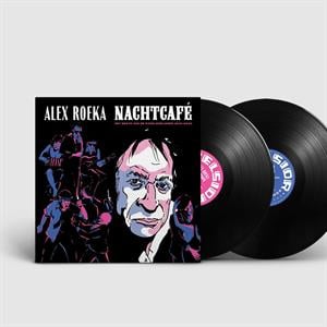 Alex Roeka - Nachtcafé (2LP)