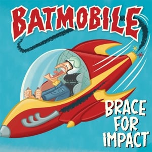 Batmobile - Brace For Impact (LP)