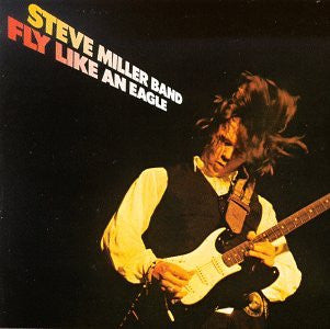 Steve Miller Band – Fly Like An Eagle (LP) (C80)