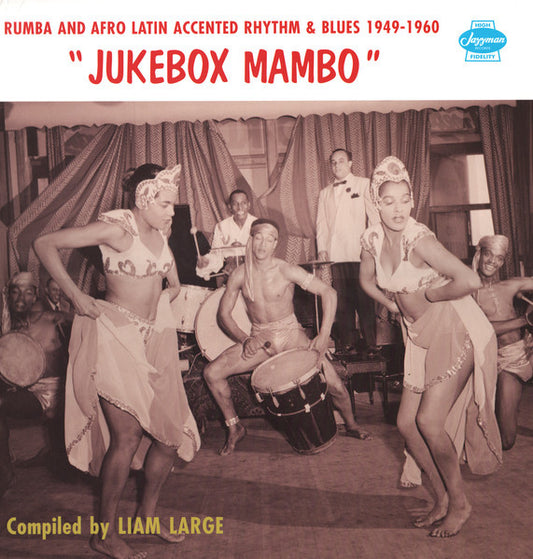 Various - Jukebox Mambo: Rumba & Afro-Latin Accented Rhythm & Blues 1949-1960 (LP) M30