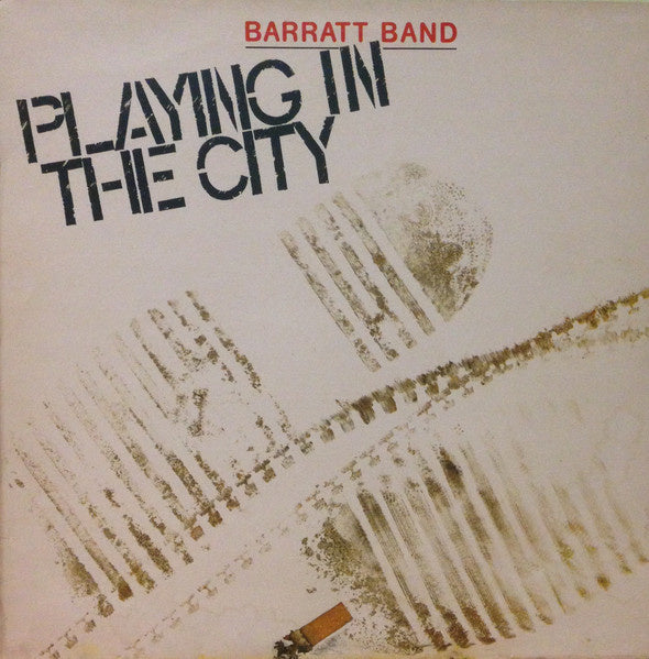 Barratt Band – Playing In The City (LP) H40