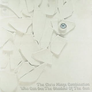 Chris Hinze Combination – Who Can See The Shadow Of The Sun  (LP) B70