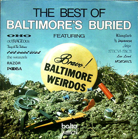 Various ‎– The Best Of Baltimore's Buried (LP) H70