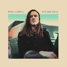 Ryan Culwell - Run Like A Bull (LP)