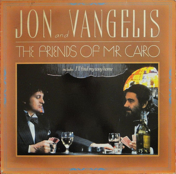 Jon and Vangelis - The Friends Of Mr Cairo (LP) (H80)