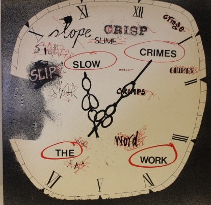 The Work ‎– Slow Crimes (LP) G30