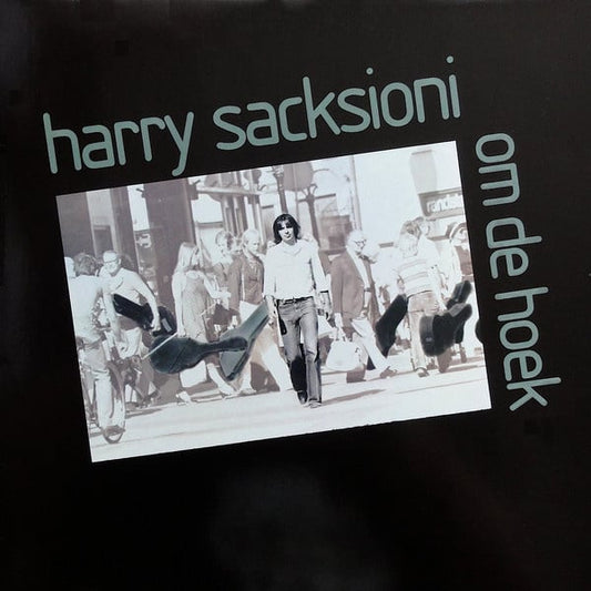 Harry Sacksioni - Om de Hoek (LP) J30