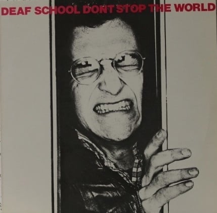 Deaf School ‎– Don't Stop The World (LP) C70