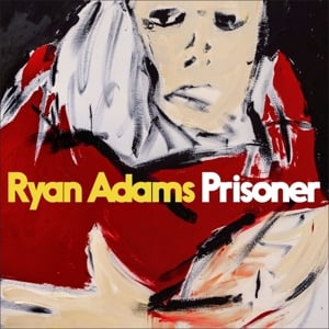 Ryan Adams – Prisoner (LP)