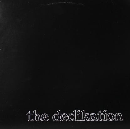 The Dedikation ‎– The Dedikation (LP) F60