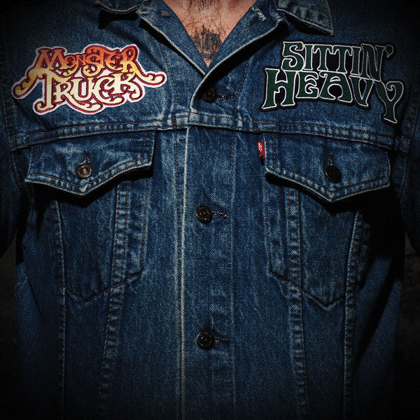 Monster Truck – Sittin' Heavy (2LP) A40