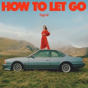 Sigrid - How to Let Go (LP)