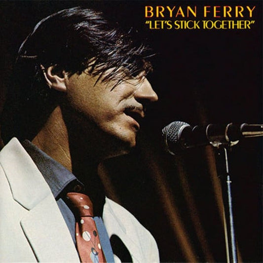 Bryan Ferry - Let's Stick Together (LP) K80