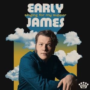 Early James - Singing For My Supper (LP)