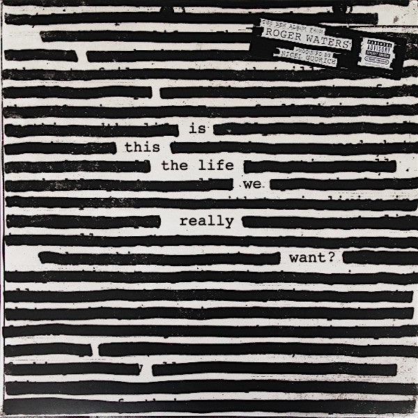 Roger Waters - Is This The Life We Really Want? (2LP) C70