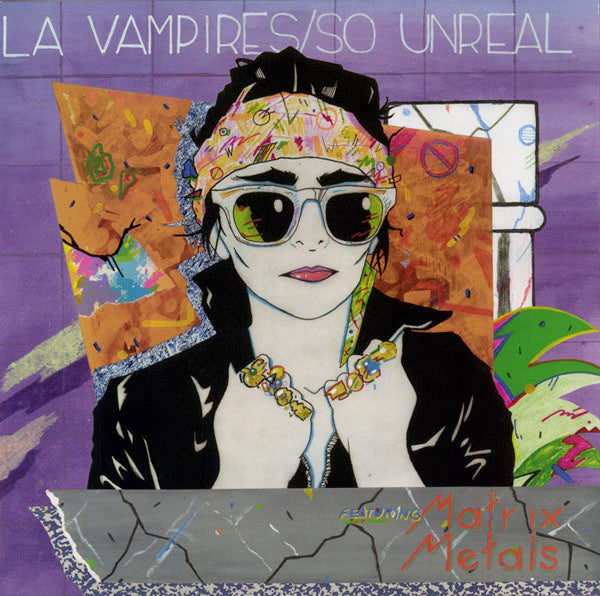 LA Vampires Featuring Matrix Metals – So Unreal (LP) M30