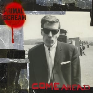 Primal Scream - Come Ahead (2LP)