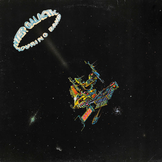 Intergalactic Touring Band ‎– The Intergalactic Touring Band (LP) J80