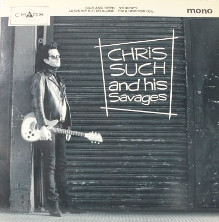 Chris Such And His Savages ‎– Chris Such And His Savages (LP) C10