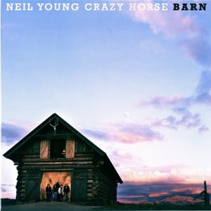 Neil Young &amp; Crazy Horse – Barn (LP)